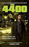 The 4400: Welcome to Promise City livre