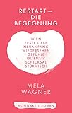 Restart - Die Begegnung (Leni und Paul, Band 1) livre