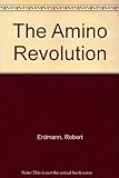The Amino Revolution livre