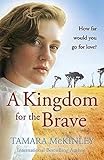 A Kingdom For The Brave (English Edition) livre