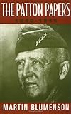 The Patton Papers: 1940-1945 livre