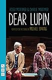 Dear Lupin (NHB Modern Plays) (English Edition) livre