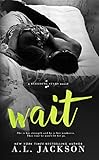 Wait (Bleeding Stars Book 4) (English Edition) livre