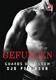 Guards of Folsom: Gefunden livre