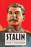 Stalin - New Biography of a Dictator livre