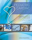 Pediatric Cardiac Surgery (English Edition) livre