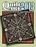 Quilt Art 2013 Calendar: A Collection of Prizewinning Quilts from Across the Country livre