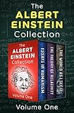 The Albert Einstein Collection Volume One: Essays in Humanism, The Theory of Relativity, and The Wor livre