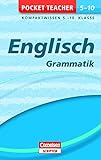 Pocket Teacher Englisch - Grammatik 5.-10. Klasse: Kompaktwissen 5.-10. Klasse livre