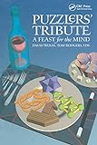 Puzzlers' Tribute: A Feast for the Mind (English Edition) livre
