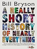 A Really Short History of Nearly Everything livre