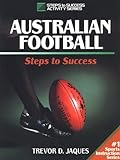 Australian Football: Steps to Success livre