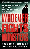 Whoever Fights Monsters livre