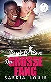 Der große Fang: (Chick-Lit, Liebesroman) (Baseball Love 5) livre