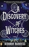 A Discovery of Witches: A Novel [International Export Edition] livre