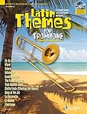 Latin Themes for Trombone: 12 Vibrant Themes with Latin Flavour and Spirit (Schott Master Play-along livre
