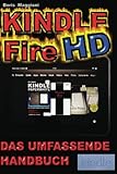 Kindle Fire HD - Das umfassende Handbuch livre