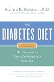The Diabetes Diet: Dr. Bernstein's Low-Carbohydrate Solution livre