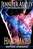 Hard Mated (Shifters Unbound) (English Edition) livre