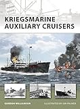 Kriegsmarine Auxiliary Cruisers livre
