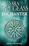 Enchanter: Book Two of the Axis Trilogy (English Edition) livre