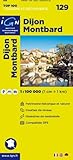 IGN Karte, Tourisme et découverte Dijon, Montbard (Ign Map) livre