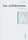 Trans- und Posthumanismus (Zur Einführung) livre