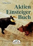 Aktien-Einsteigerbuch livre