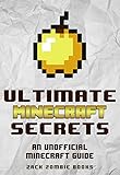 Minecraft Handbook: Ultimate Minecraft Secrets: An Unofficial Guide to Minecraft Secrets, Tips, Tric livre