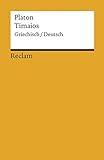 Timaios: Griech. /Dt. (Reclams Universal-Bibliothek) buch download
komplett zusammenfassung deutch ebook
