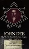 John Dee: The World of an Elizabethan Magus livre