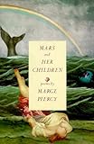 Mars and Her Children: Poems (English Edition) livre