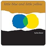 Little Blue and Little Yellow livre