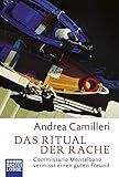 Das Ritual der Rache: Commissario Montalbano vermisst einen guten Freund. Roman livre