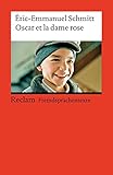 Oscar et la dame rose: Französischer Text mit deutschen Worterklärungen. B1 (GER) (Reclams Univers livre