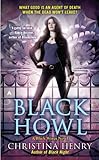 Black Howl (A Black Wings Novel Book 3) (English Edition) livre