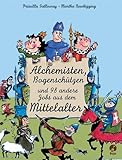 Alchemist, Bogenschütze und 98 andere Jobs aus dem Mittelalter livre