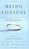 Being Logical: A Guide to Good Thinking (English Edition) livre