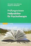 Prüfungswissen Heilpraktiker für Psychotherapie livre