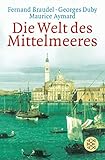 Die Welt des Mittelmeeres livre