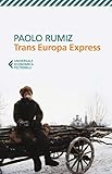 Trans Europa Express (Italian Edition) livre