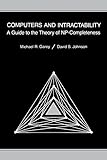 Computers and Intractability: A Guide to the Theory of Np-Completeness livre
