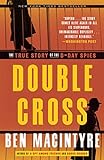 Double Cross: The True Story of the D-Day Spies livre