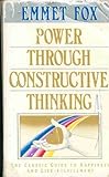 Power Through Constructive Thinking livre