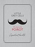 Little Grey Cells: The Quotable Poirot (English Edition) livre
