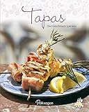 Tapas: Der Geschmack Spaniens (Leicht gemacht / 100 Rezepte) livre