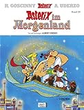 Asterix Im Morgenland, Oder Die Erzahlungen Aus Tausendundeiner Stunde livre
