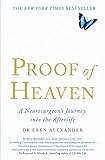 Proof of Heaven: A Neurosurgeon's Journey into the Afterlife livre