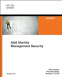 AAA Identity Management Security (Networking Technology: Security) (English Edition) livre