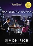 Man Seeking Woman (originally published as The Last Girlfriend on Earth) livre